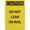 Warning Sign 1, variant on Caution Do Not Lean On Rail 8"x12" Rust Free Aluminum, Printed With Professional Graphics Easy To Mount, Indoor & Outdoor Use, Rail Safety Marker