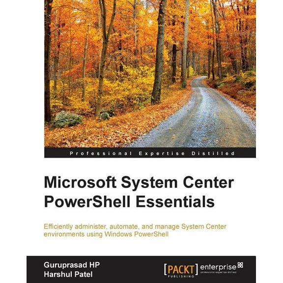Microsoft System Center PowerShell Essentials (Paperback)
