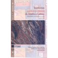 thumbnail image 1 of Territorios contemporáneos de América Latina Bonilla Artigas Editores 9786078636167, 1 of 2