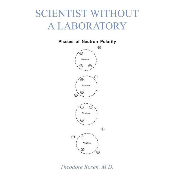 Scientist Without A Laboratory (Paperback)