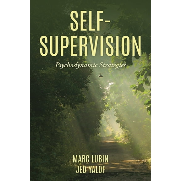 Self-Supervision: Psychodynamic Strategies, (Paperback)