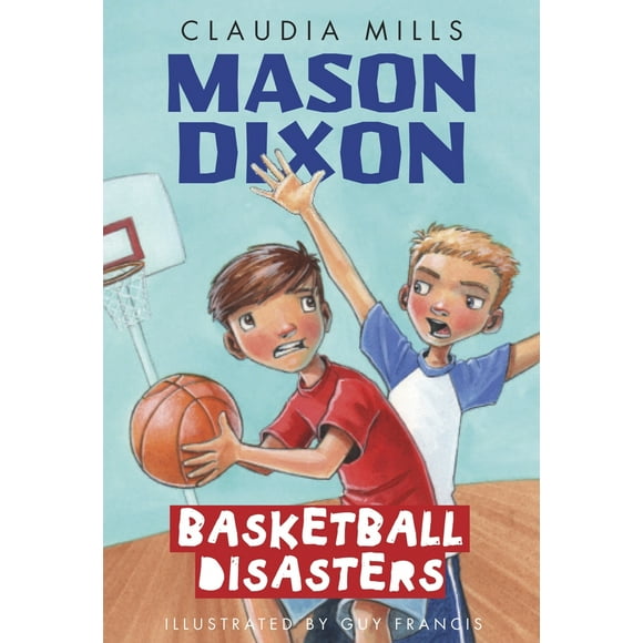 Pre-Owned Mason Dixon: Basketball Disasters (Paperback) 0375872760 9780375872761