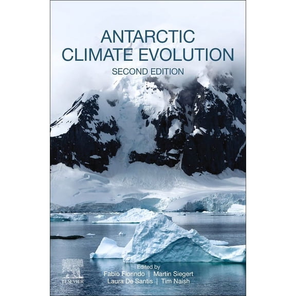 Antarctic Climate Evolution, (Paperback)