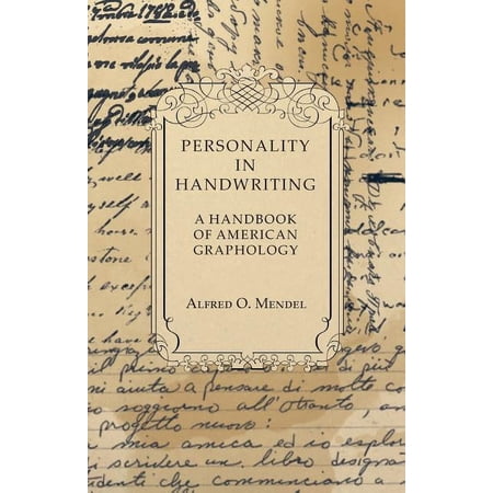 Personality in Handwriting - A Handbook of American Graphology, (Paperback)