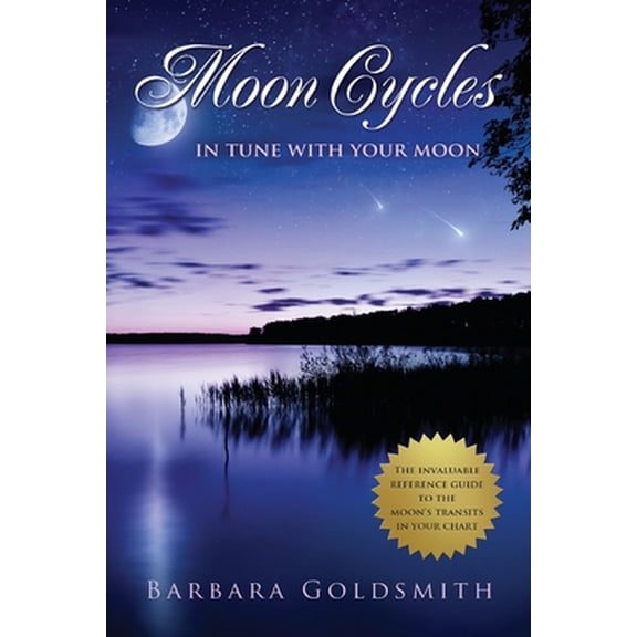 Pre-Owned Moon Cycles: Get In Tune With Your Moon (Paperback) 1514811898 9781514811894