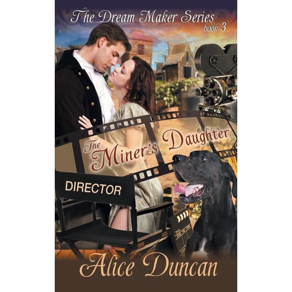 The Miner's Daughter (The Dream Maker Series, Book 3), (Paperback)