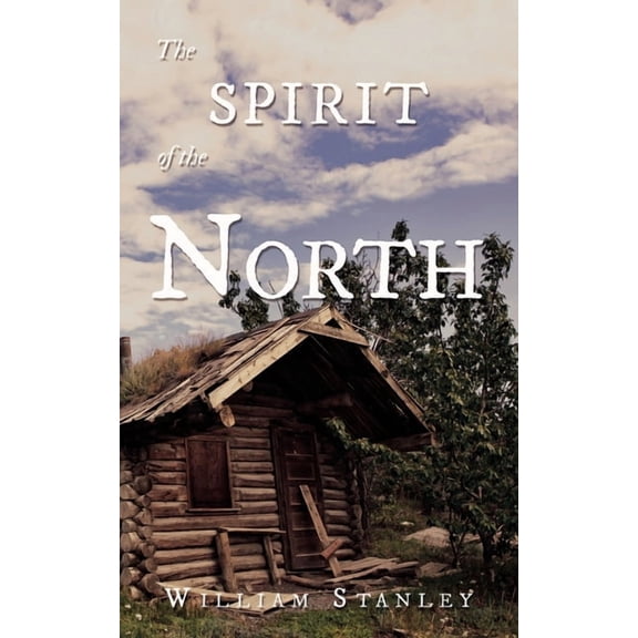 The Spirit of the North (Paperback)