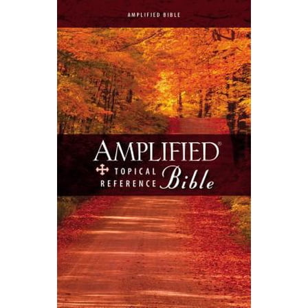 Pre-Owned Amplified Topical Reference Bible, Hardcover (Hardcover) 0310934745 9780310934745
