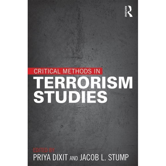 Critical Methods in Terrorism Studies, (Paperback)