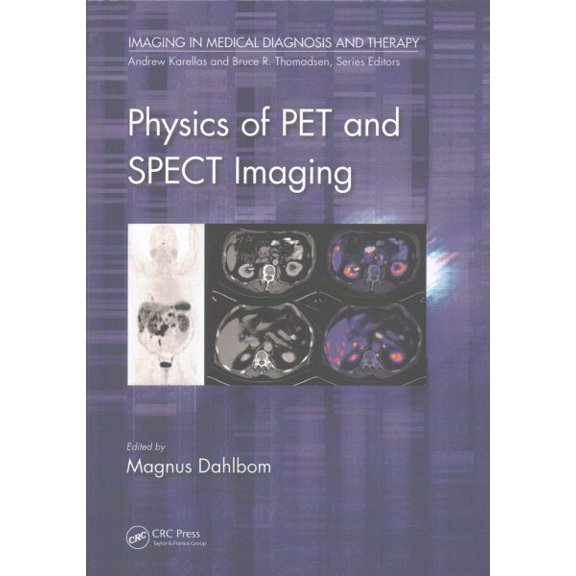 Pre-Owned Physics of PET and SPECT Imaging