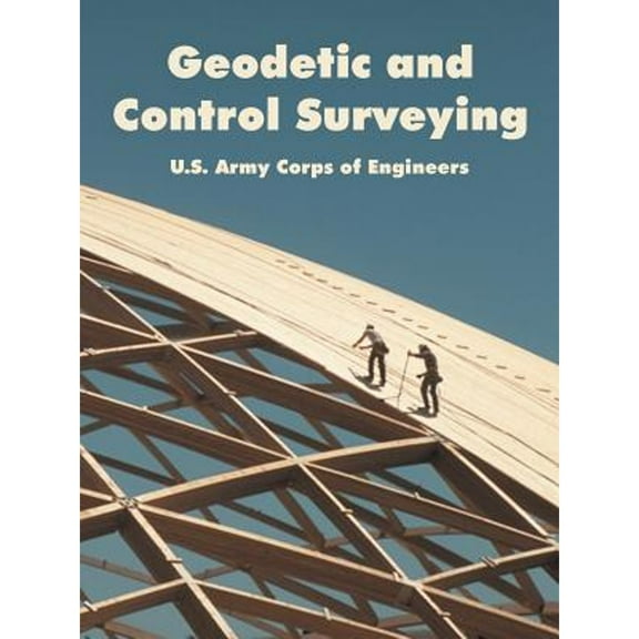 Geodetic and Control Surveying (Paperback)