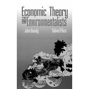 Economic Theory for Environmentalists [Hardcover - Used]