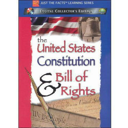 Just The Facts: The U.S. Constitution / The Bill Of Rights