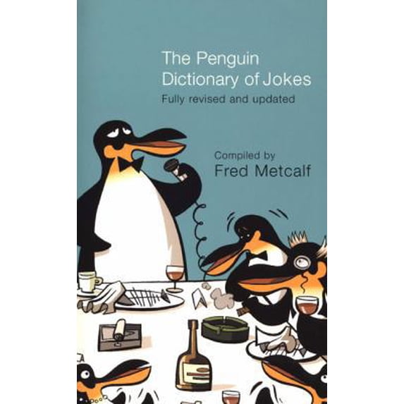 Pre-Owned The Penguin Dictionary of Jokes, Wisecracks, Quips and Quotes (Paperback) 0141013591 9780141013596