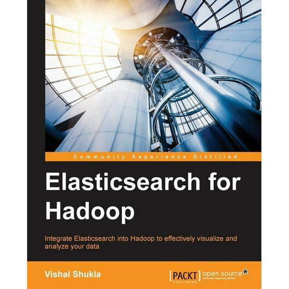 Elasticsearch for Hadoop (Paperback)