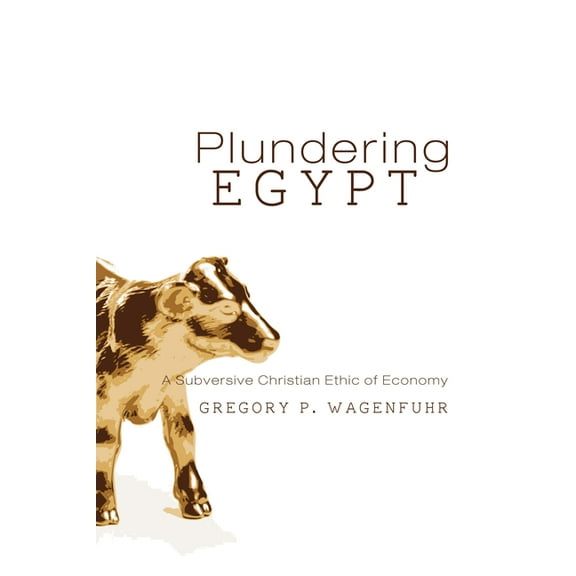 Plundering Egypt (Hardcover)