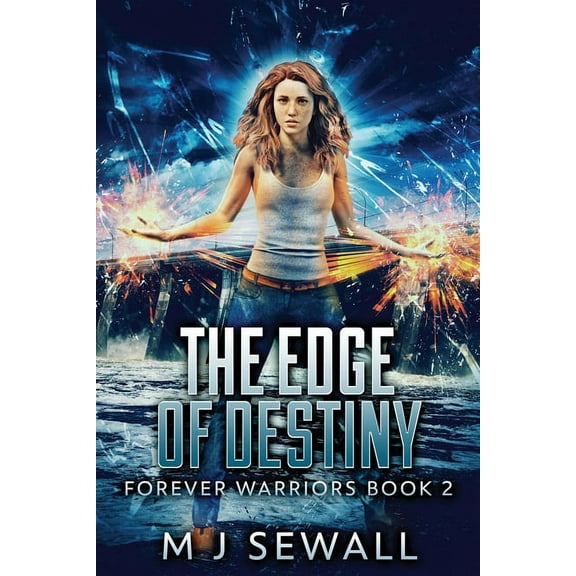 Forever Warriors The Edge Of Destiny, Book 2, (Paperback)