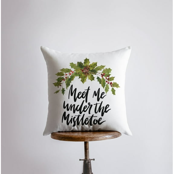 Meet Me Under the Mistletoe | Throw Pillows | Christmas Pillow | Mistletoe Pillow | Couch Pillows | Custom Pillows | Christmas Pillows