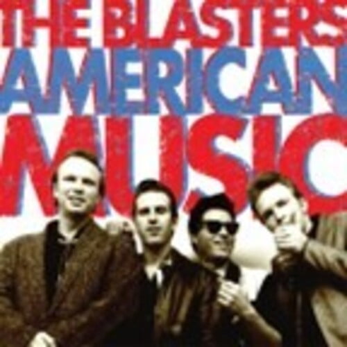 The Blasters - American Music - Music & Performance - Vinyl