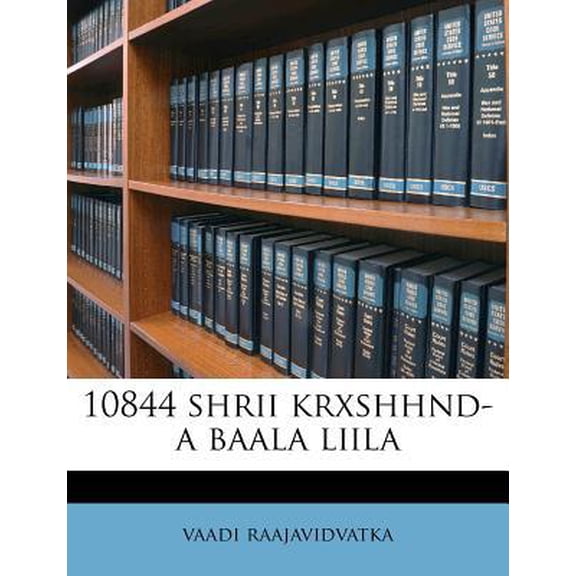 10844 Shrii Krxshhnd-A Baala Liila Paperback