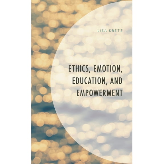 Feminist Strategies: Flexible Theories a Ethics, Emotion, Education, and Empowerment, (Hardcover)