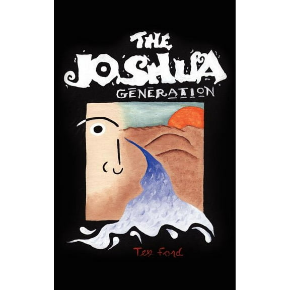 The Joshua Generation, (Hardcover)