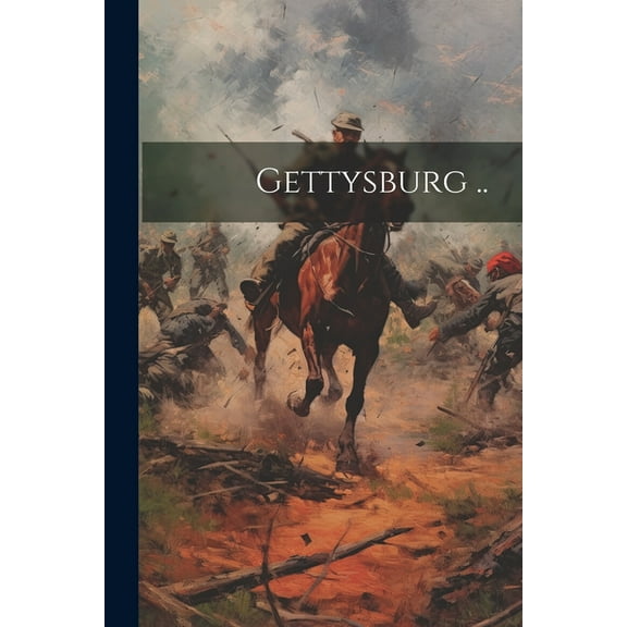 Gettysburg .. (Paperback)