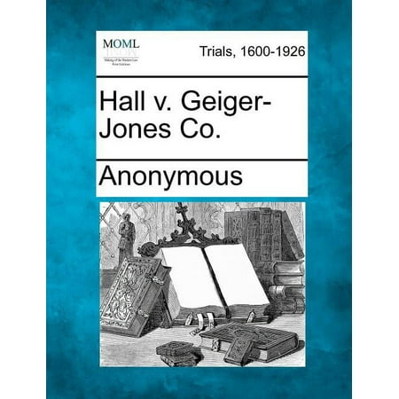 Hall V. Geiger-Jones Co. (Paperback)