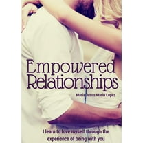 Empowered Relationships, (Paperback)