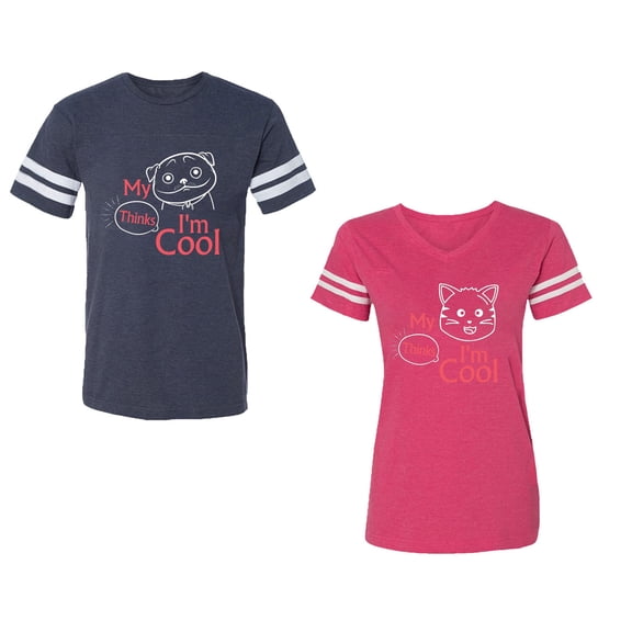 My Dog Cat Think I am Cool Unisex Couple Matching Cotton Jersey style T-Shirt Contrasting stripes on sleeves (Men Navy / Women Pink) (Men S / Women XXL)