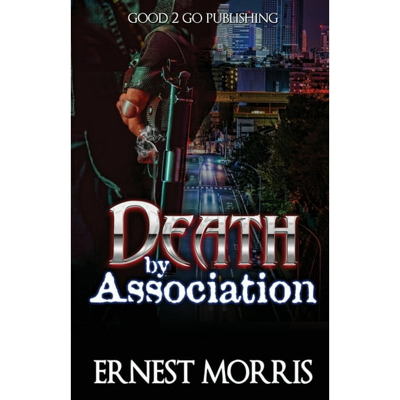 Death by Association (Paperback) by Ernest Morris