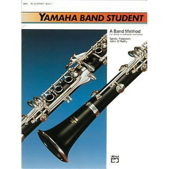 Pre-Owned Yamaha Band Student: B-Flat Clarinet, Book 1 (Unknown) 0882844016 9780882844015