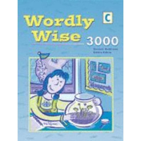 Pre-Owned Wordly Wise 3000: Book C (Paperback) 0838824277 9780838824276