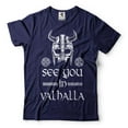 thumbnail image 4 of See You In Valhalla T-Shirt Viking Warrior Shirt Viking Patriotic Tee Norse Nordic Gifts (X-Large Grey), 4 of 6