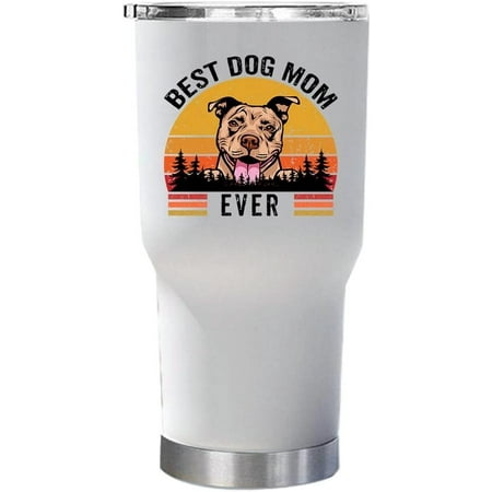 

Best Dog Mom Ever Cup - America Pitbull Tumbler 30oz With Lid Gift For Dogs Lover - Vintage Sunset White Mug - Funny Pit bull Mug Tumblers Stainless Steel Presents Idea For Women