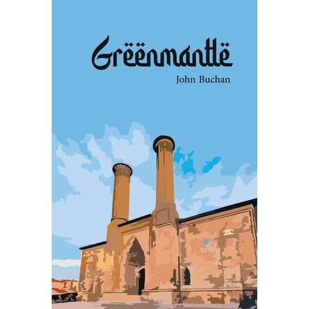 Greenmantle (Paperback)