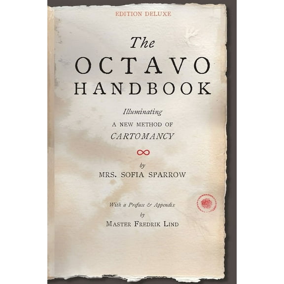 The Octavo Handbook - Edition Deluxe, (Paperback)