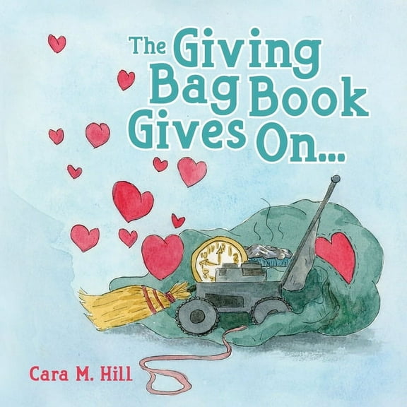 The Giving Bag Book Gives On..., (Paperback)