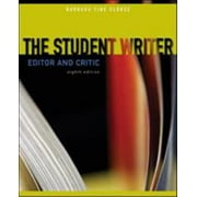 Angle View: The Student Writer: Editor and Critic [Paperback - Used]
