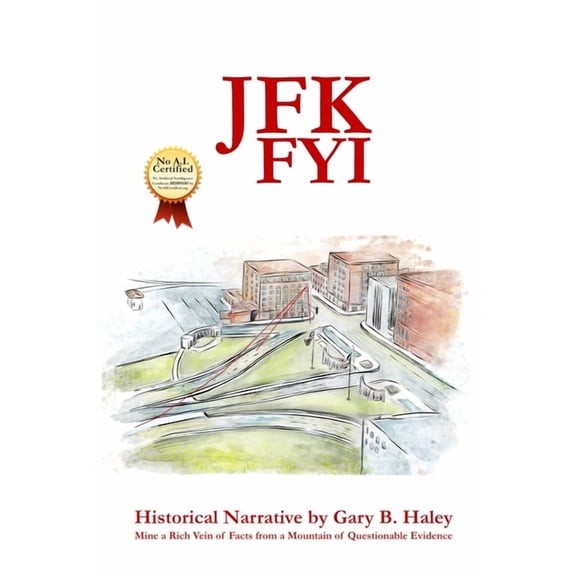 JFK Fyi, (Paperback)