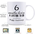 thumbnail image 5 of 6 Month Anniversary Mugs for Girlfriend Boyfriend - Six Month Anniversary Mug for Him Her Couple Lovers - 6 Months Down A Lifetime To Go Happy Anniversary Mug - 11 oz Coffee Mug, 5 of 6