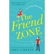The Friend Zone: The Friend Zone (Series #1) (Paperback)