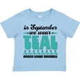 thumbnail image 3 of Inktastic In September We Wear Teal Ovarian Cancer Awareness Boys or Girls Toddler T-Shirt, 3 of 5