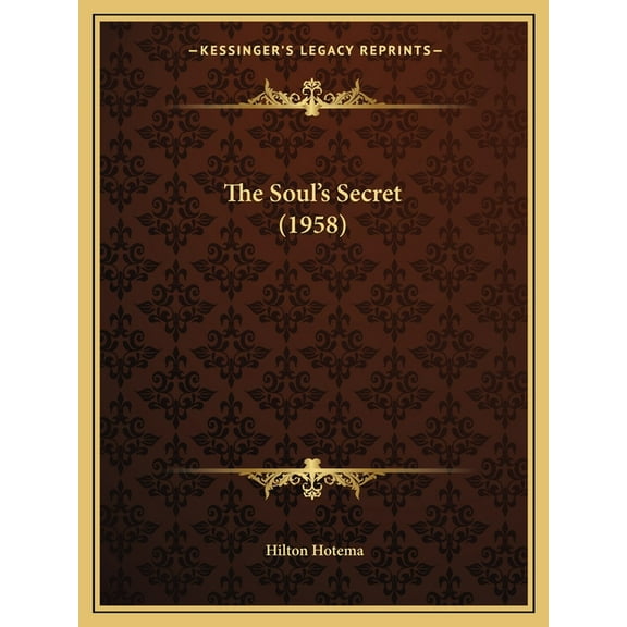 The Soul's Secret (1958), (Paperback)