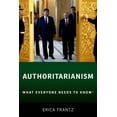 thumbnail image 3 of What Everyone Needs to Know(r) Authoritarianism: What Everyone Needs to Know(R), (Paperback), 3 of 3