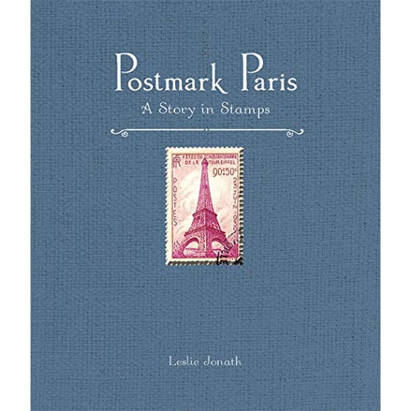 Postmark Paris, une Histoire en Timbres