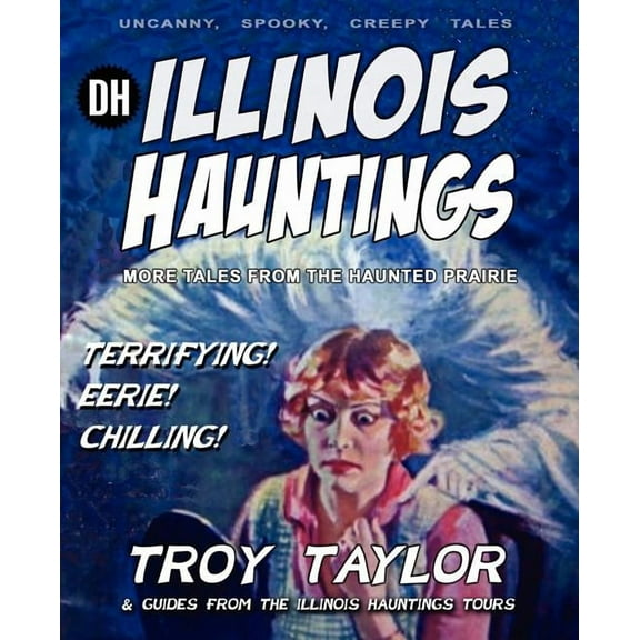 Illinois Hauntings, (Paperback)