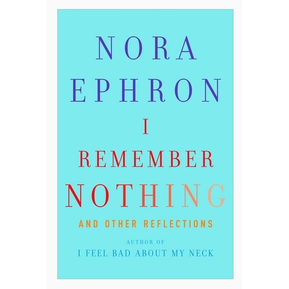 I Remember Nothing : And Other Reflections (Hardcover)