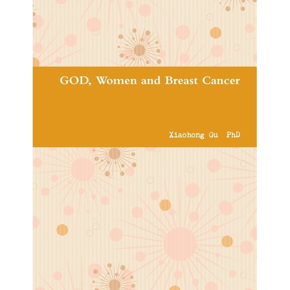 God, Women and Breast Cancer, (Paperback)