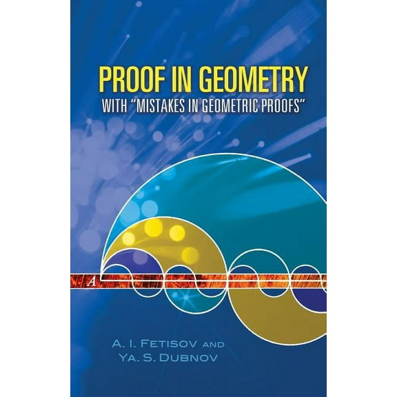 Dover Books on Mathematics Proof in Geometry, (Paperback)